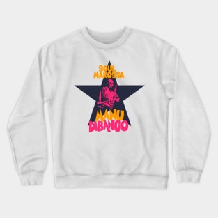 Manu Dibango - Soul Makossa: Funk Icon Tribute Design for T-Shirts Crewneck Sweatshirt